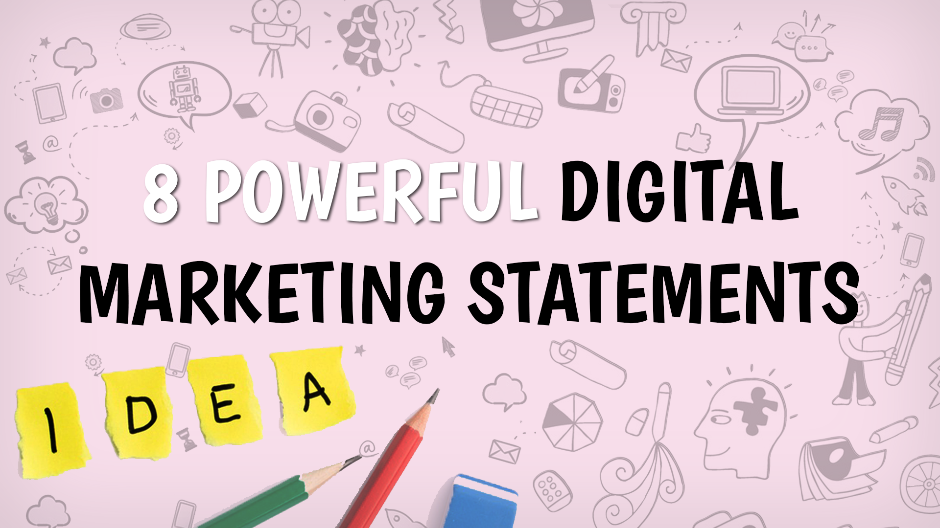 8 guiding statements for your digital marketing strategy Moe's Art